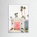 Palm Springs Pink Door Poster – poster and art print