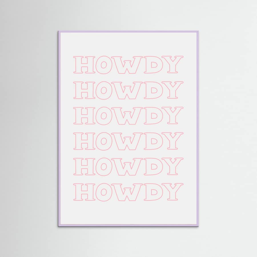 Pink Howdy Poster – plakat og kunsttryk