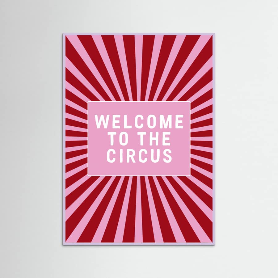 Affiche Welcome To the Circus – affiche et impression d’art