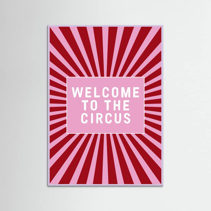 Affiche Welcome To the Circus – affiche et impression d’art