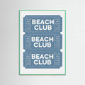 Beach Club Tickets Poster – poster and art print