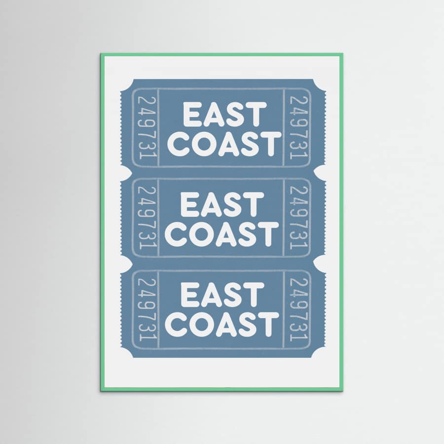 East Coast Tickets Poster – poster and art print