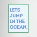 Jump In the Ocean -juliste – juliste ja taidepainatus