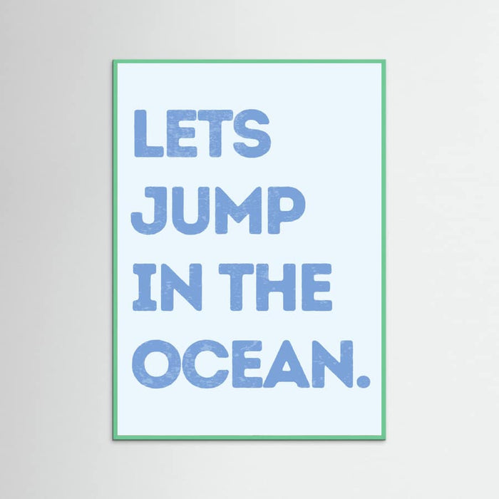 Jump In the Ocean -juliste – juliste ja taidepainatus