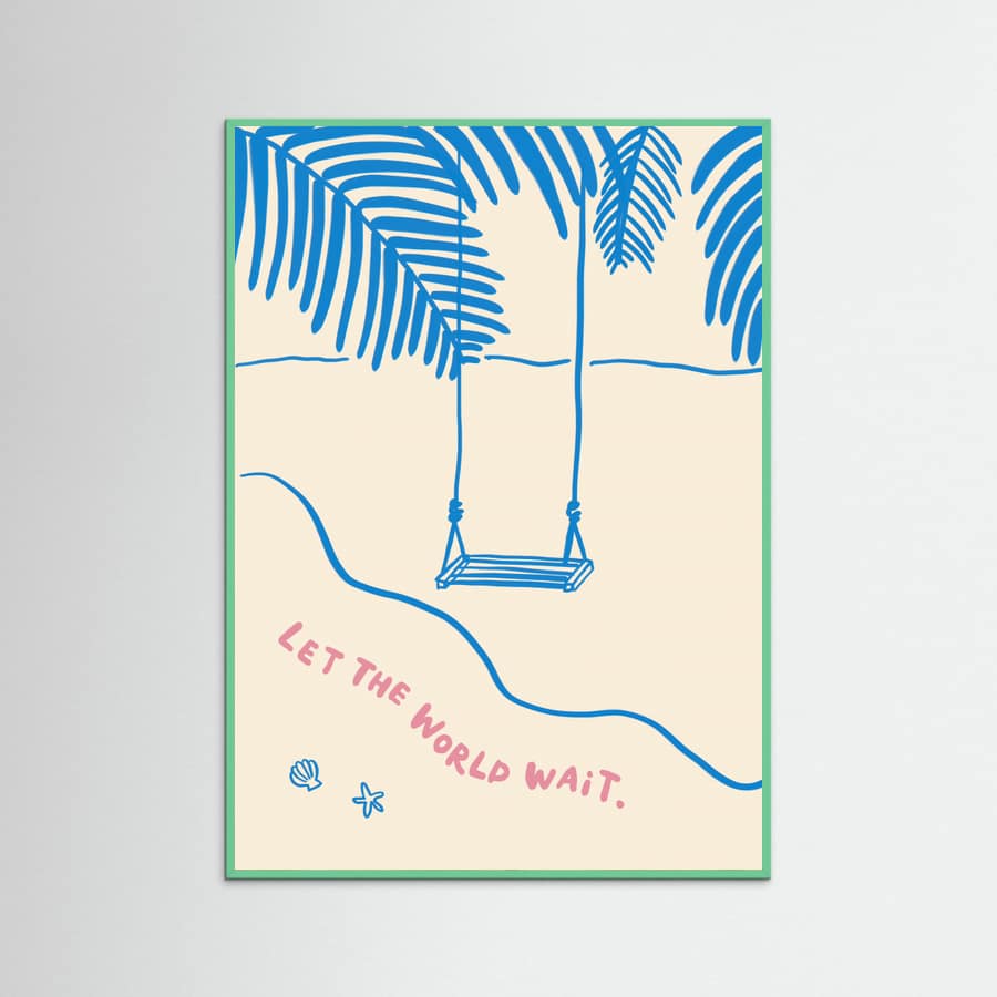 Let the World Wait - Beachside Swing Art Poster – plakat og kunsttryk