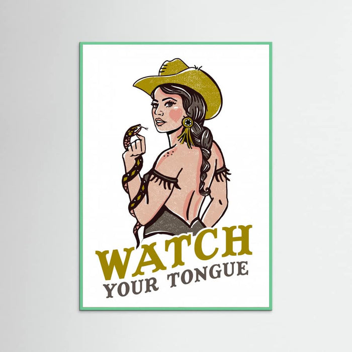 Mint Wood Watch Your Tongue Badass Pin-Up Cowgirl & Rattlesnake Poster
