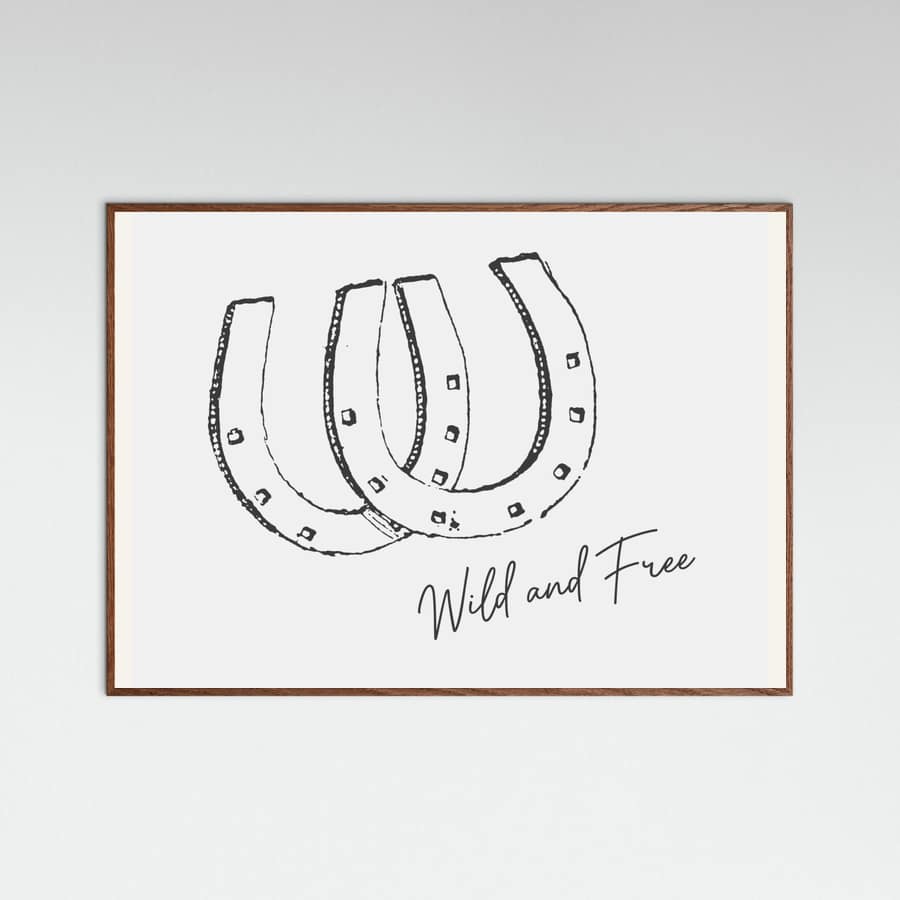 Horseshoe Wild and Free Black Poster – plakat og kunsttryk
