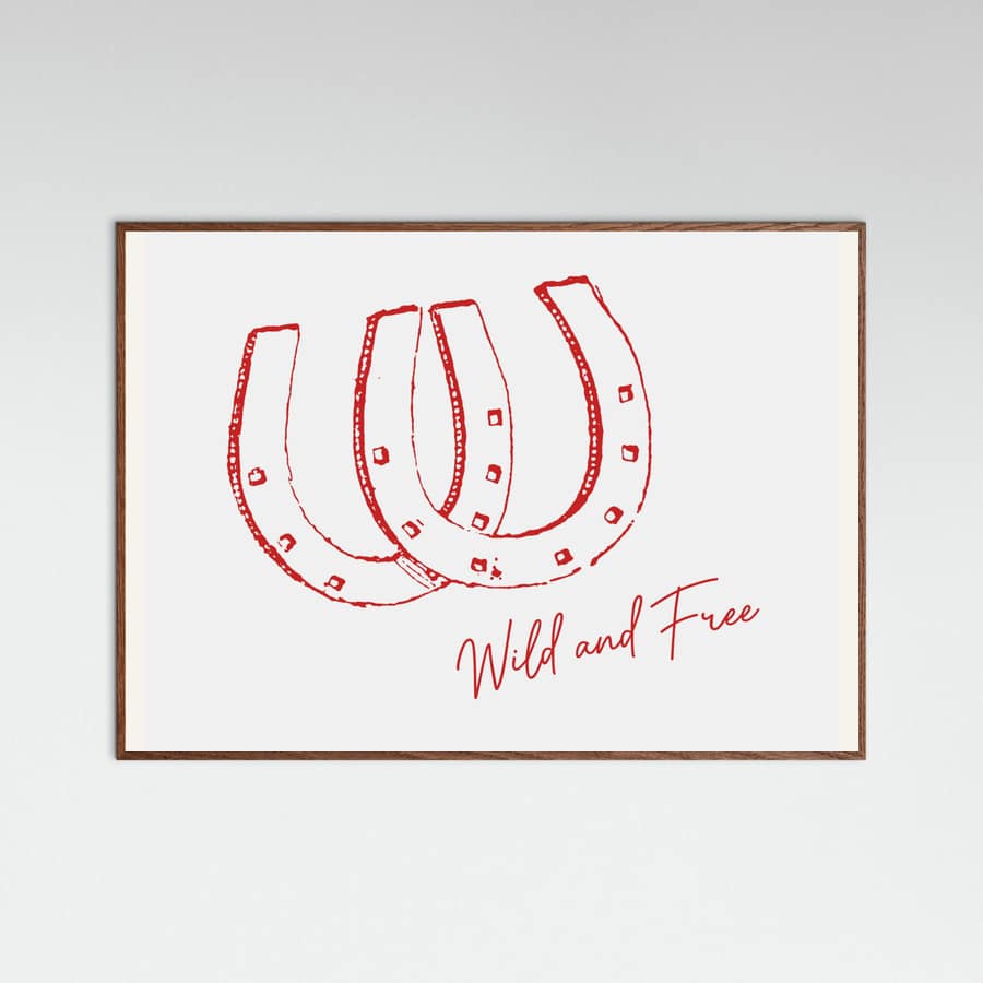 Horseshoe Wild and Free Red Poster – plakat og kunsttryk