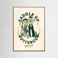 Oak Dark Saddle Up Buttercup Cowboy & Horse Art Print Poster