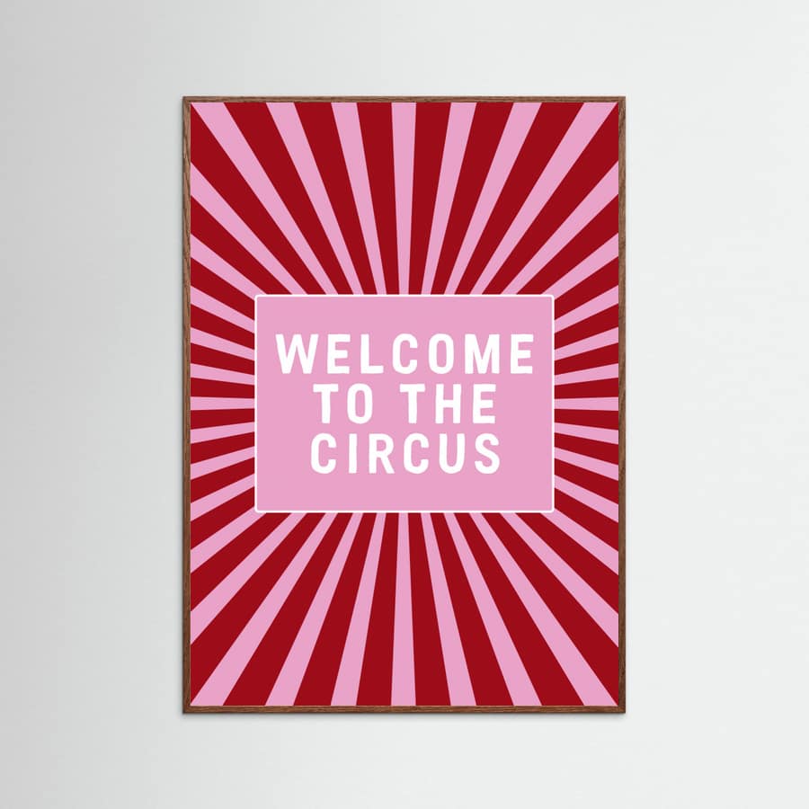 Affiche Welcome To the Circus – affiche et impression d’art
