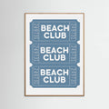 Beach Club Tickets Poster – poster and art print