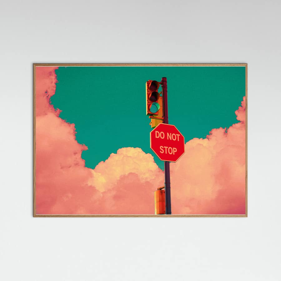 DO NOT STOP Poster – poster and art print