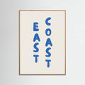 East Coast Vertical Text Bold Blue Poster – plakat og kunsttryk