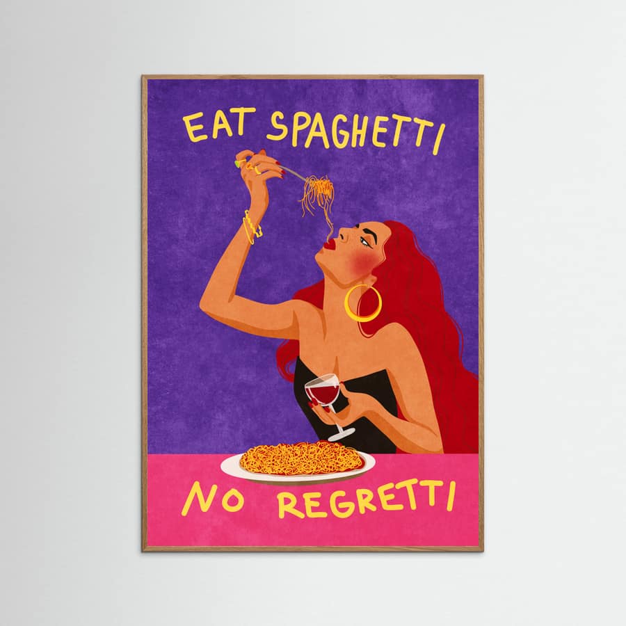 Eat spaghetti no regretti Poster