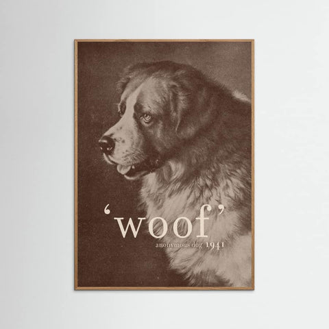 Oak Nature Famous Quote Dog Poster