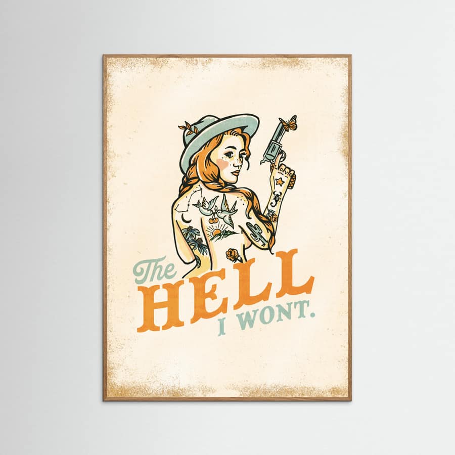 Póster Hell I Wont Sassy Tattoo Pinup Girl