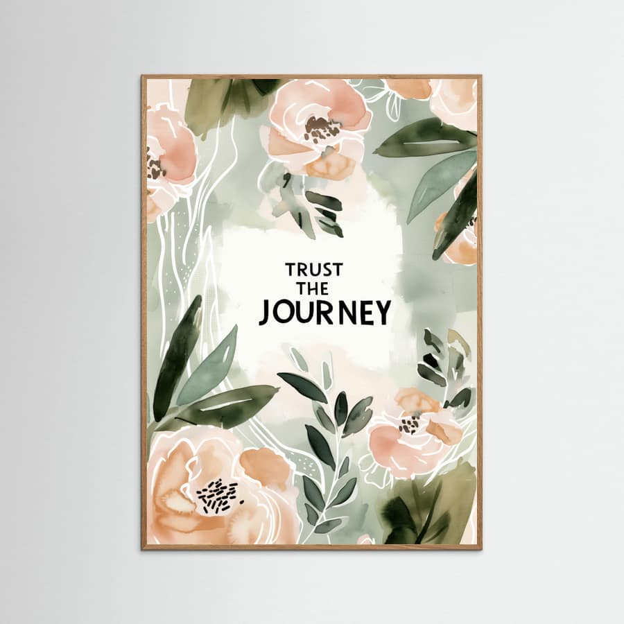 Trustthejourneyno2 Poster – plakat og kunsttryk