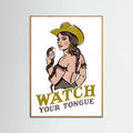 Oak Nature Watch Your Tongue Badass Pin-Up Cowgirl & Rattlesnake Poster