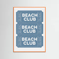 Beach Club Tickets Poster – poster and art print