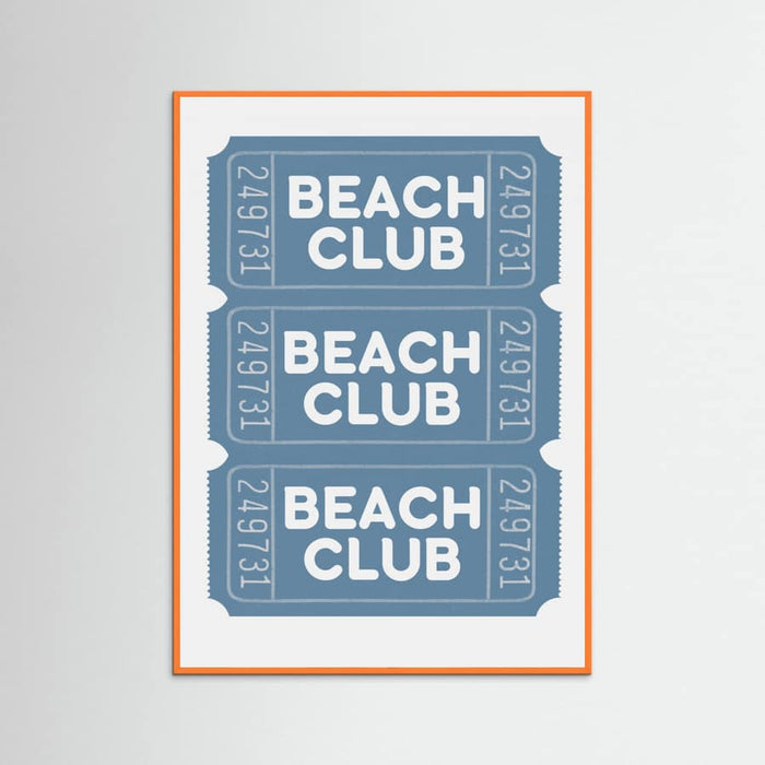 Beach Club Tickets Poster – poster and art print