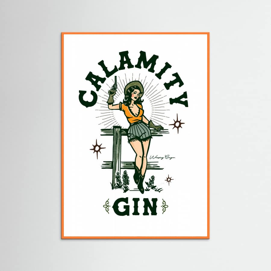Orange Wood Calamity Gin Funny Retro Western Cowgirl Art Poster