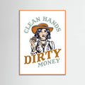 Orange Wood Clean Hands Dirty Money Poker Cowgirl Poster