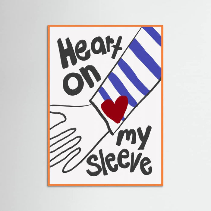 Heart On My Sleeve Poster – poster and art print