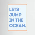 Jump In the Ocean -juliste – juliste ja taidepainatus