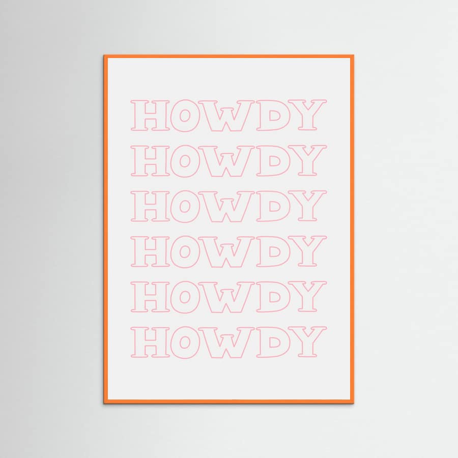 Pink Howdy Poster – plakat og kunsttryk