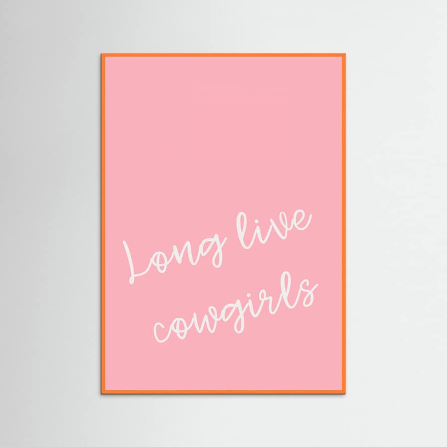 Pink Long Live Cowgirls Poster – plakat og kunsttryk