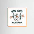 Orange Wood Ski Big Sky Montana: Pants Are For Tourists Poster