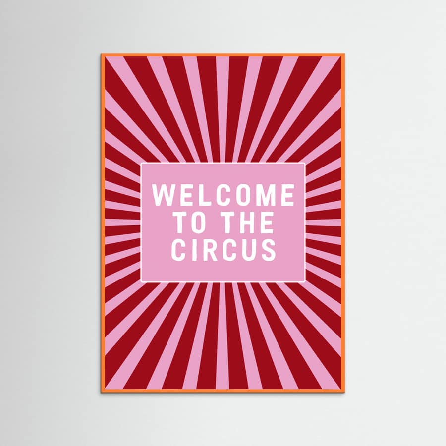 Affiche Welcome To the Circus – affiche et impression d’art