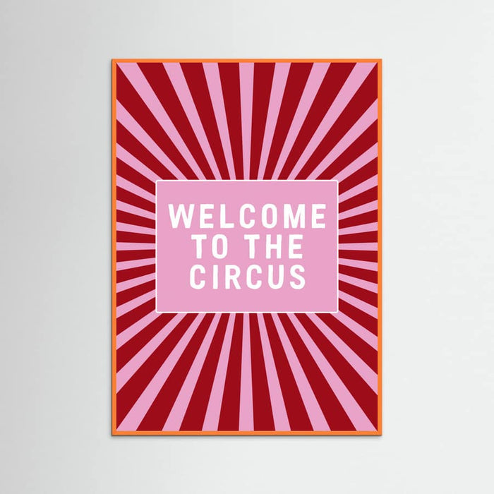 Affiche Welcome To the Circus – affiche et impression d’art