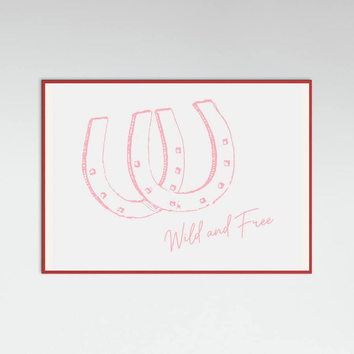 Horseshoe Wild and Free Pink Poster – plakat og kunsttryk