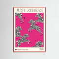 JUST ZEBRAS. Zebra Collection Poster – poster and art print