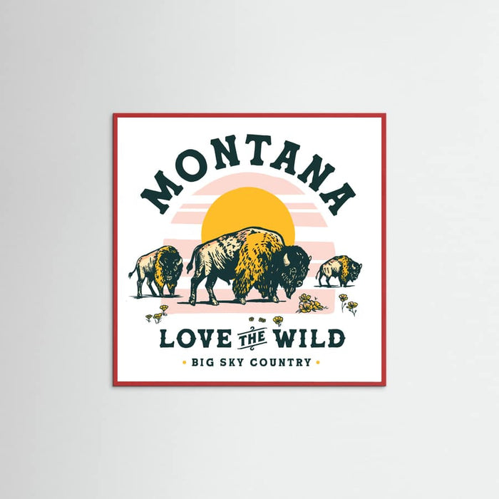 Red Wood Montana Buffalo Art: Love The Wild Poster