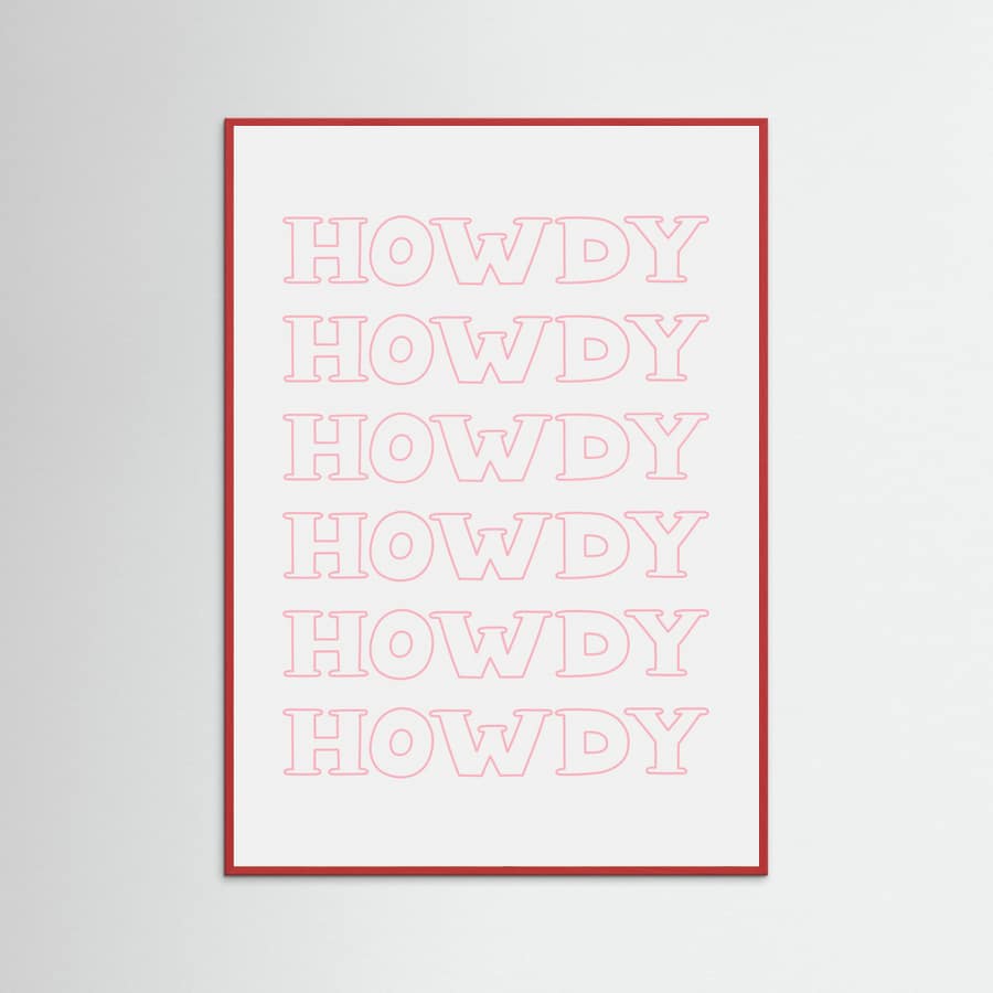 Pink Howdy Poster – plakat og kunsttryk