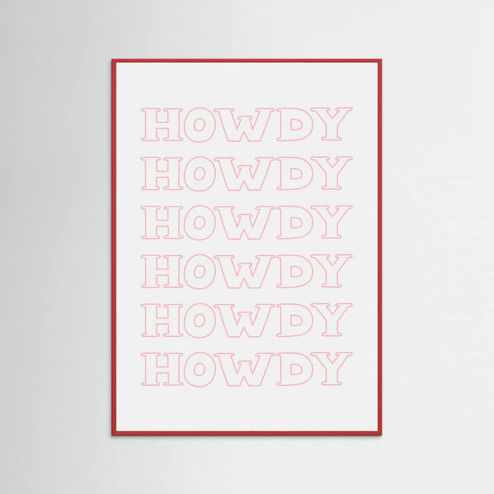 Pink Howdy Poster – plakat og kunsttryk