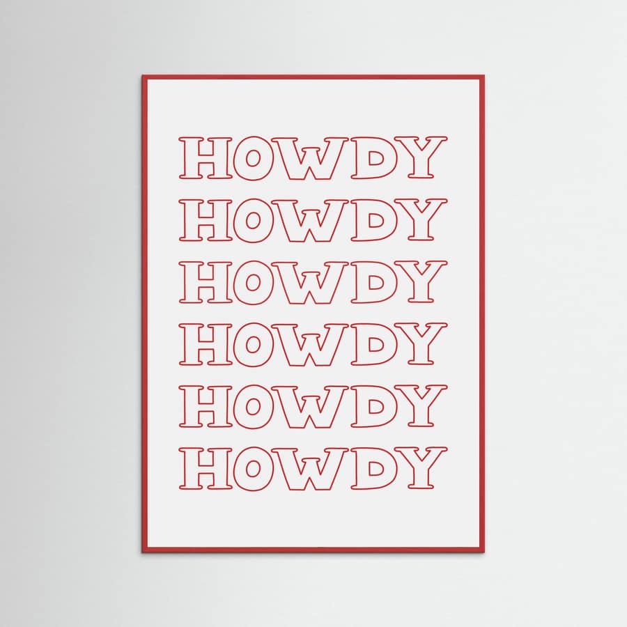 Red Howdy Poster – poster and art print