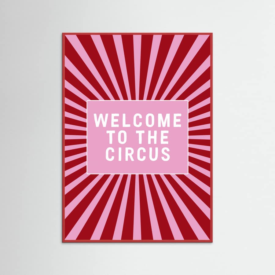 Affiche Welcome To the Circus – affiche et impression d’art