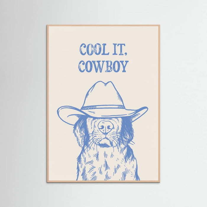 Rose Wood Cool it Cowboy Blue Poster