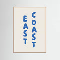 East Coast Vertical Text Bold Blue Poster – plakat og kunsttryk