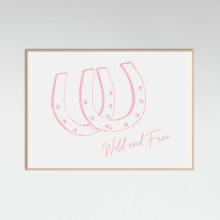Horseshoe Wild and Free Pink Poster – plakat og kunsttryk