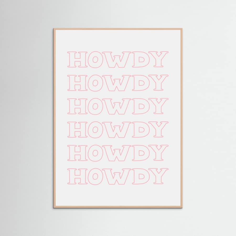 Pink Howdy Poster – plakat og kunsttryk