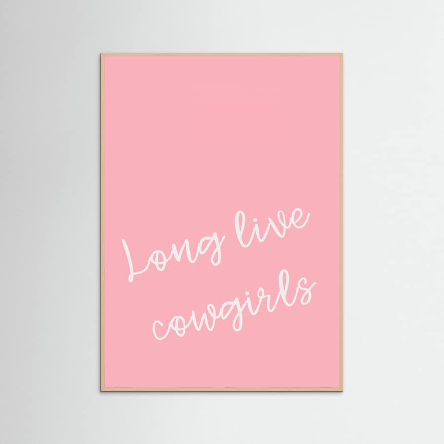 Pink Long Live Cowgirls Poster – plakat og kunsttryk