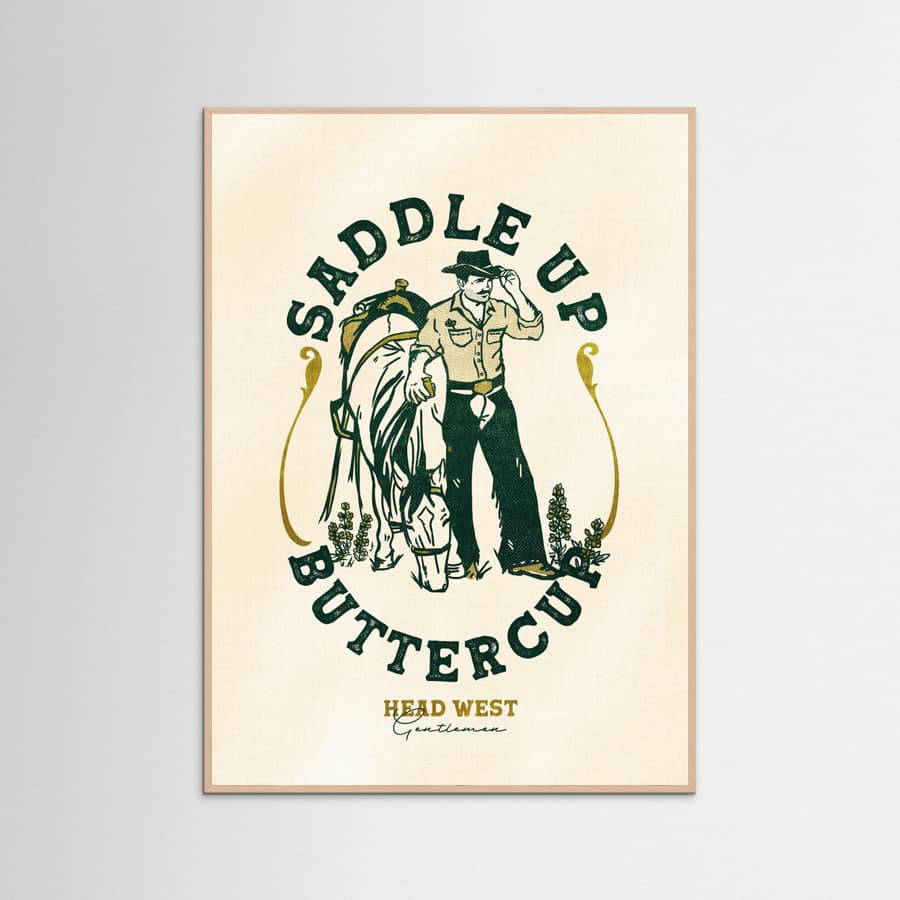 Rose Wood Saddle Up Buttercup Cowboy & Horse Art Print Poster