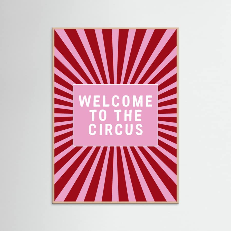 Affiche Welcome To the Circus – affiche et impression d’art