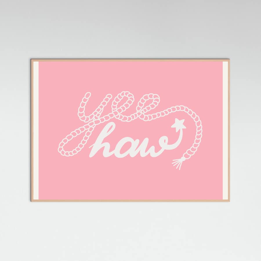 Yeehaw Pink Poster – plakat og kunsttryk