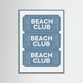 Beach Club Tickets Poster – poster and art print