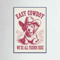 Easy Cowboy Poster – poster och konsttryck
